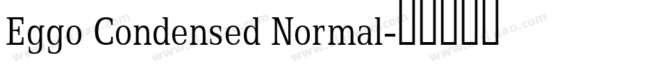 Eggo Condensed Normal字体转换